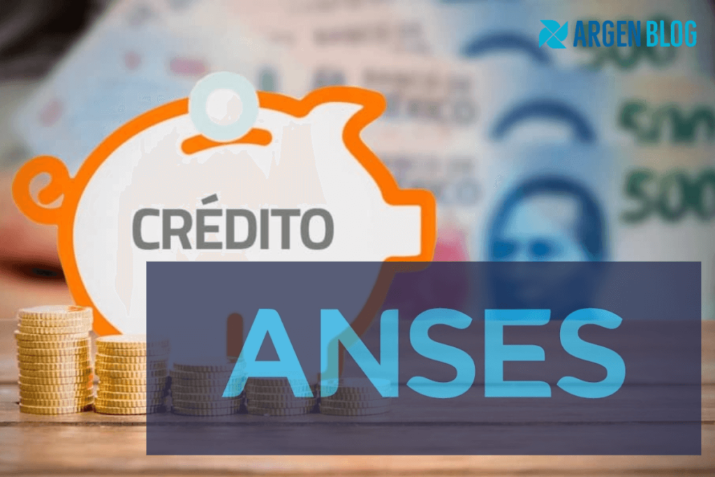 Préstamos ANSES 2025
